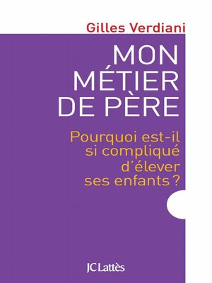 cover image of Mon métier de père